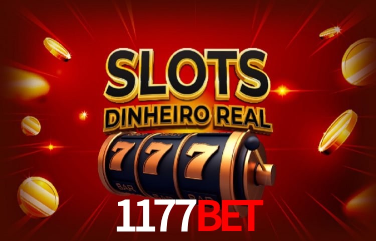 Sinta a adrenalina dos jogos de cassino com 1177bet